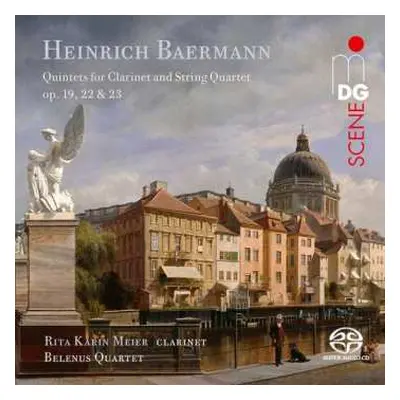 SACD Heinrich Baermann: Clarinet Quintets