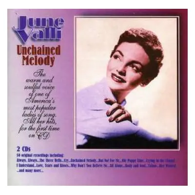 2CD June Valli: Unchained Melody