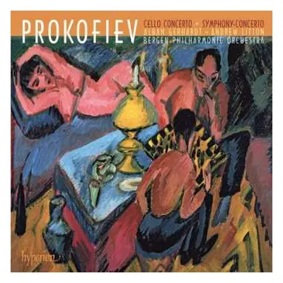 CD Sergei Prokofiev: Cello Concerto • Symphony-Concerto