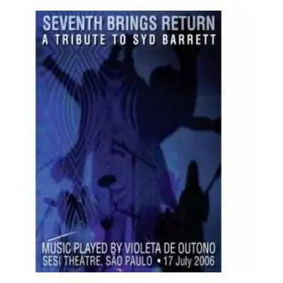 DVD Violeta De Outono: Seventh Brings Return - A Tribute To Syd Barrett