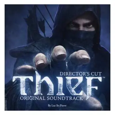 CD Luc St-Pierre: Thief (Director's Cut) (Original Soundtrack)