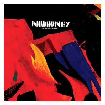 LP/SP Mudhoney: The Lucky Ones