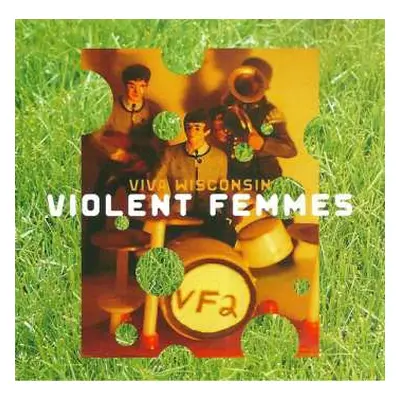 CD Violent Femmes: Viva Wisconsin (Live)