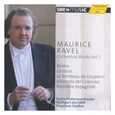 CD Maurice Ravel: Orchesterwerke Vol.1