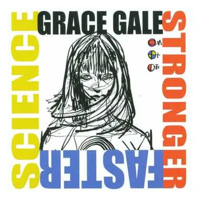 CD Grace Gale: Stronger Faster Science