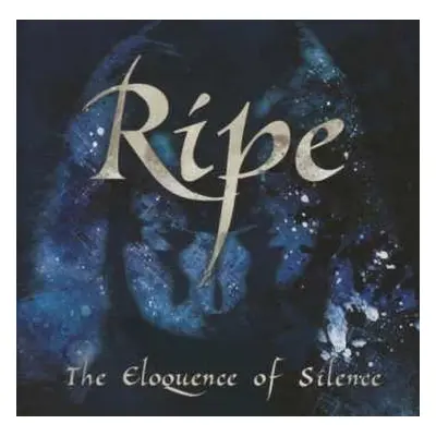 CD Ripe: The Eloquence Of Silence