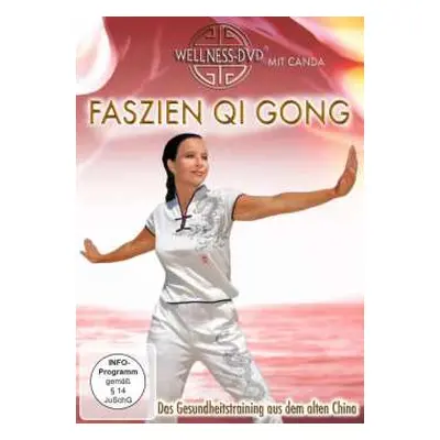 DVD Various: Faszien Qi Gong - Das Gesundheitstraining Aus Dem Alten China