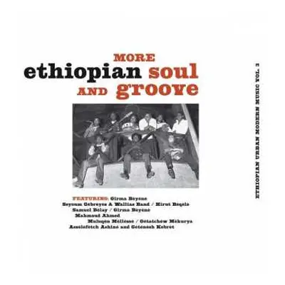 LP Various: More Ethiopian Soul And Groove - Ethiopian Urban Modern Music Vol. 3