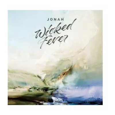 CD Jonah: Wicked Fever