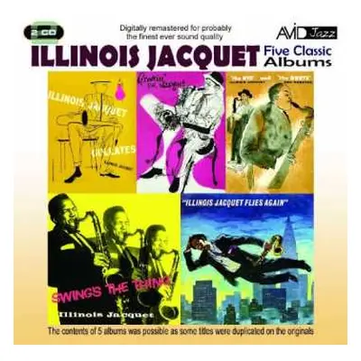 2CD Illinois Jacquet: Five Classic Albums