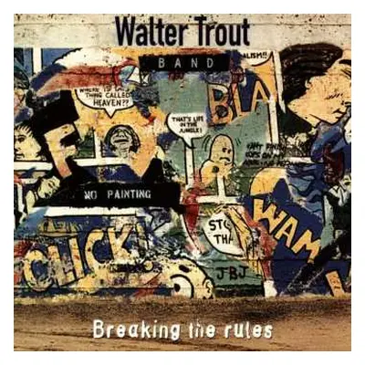 CD Walter Trout Band: Breaking The Rules