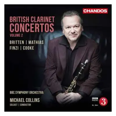 CD Benjamin Britten: British Clarinet Concertos Volume 2