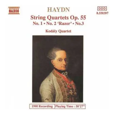 CD Joseph Haydn: String Quartets Op. 55 No. 1 • No. 2 'Razor' • No. 3