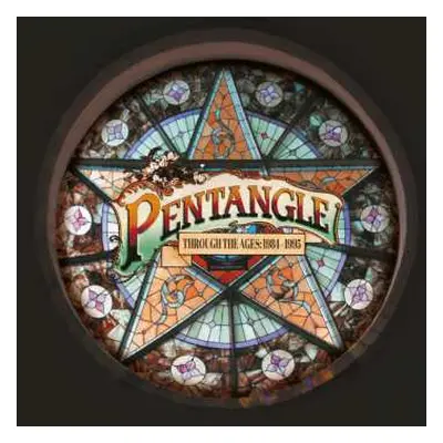 6CD/Box Set Pentangle: Through The Ages: 1984-1995