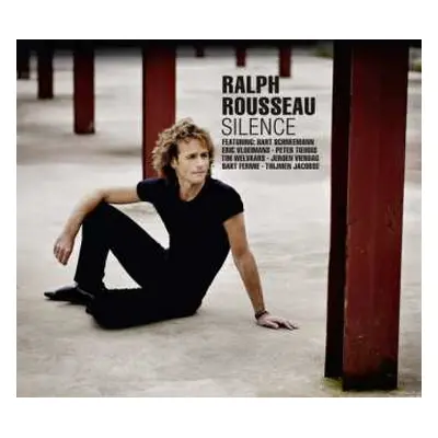 CD Ralph Rousseau: Silence