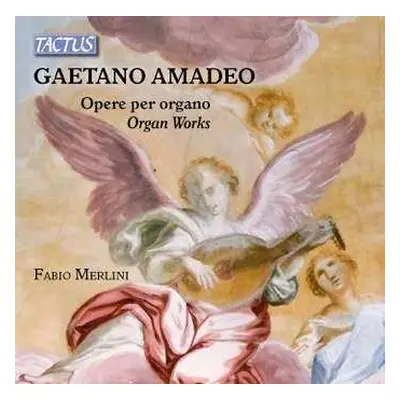 CD Fabio Merlini: Opere Per Organo (Organ Works)