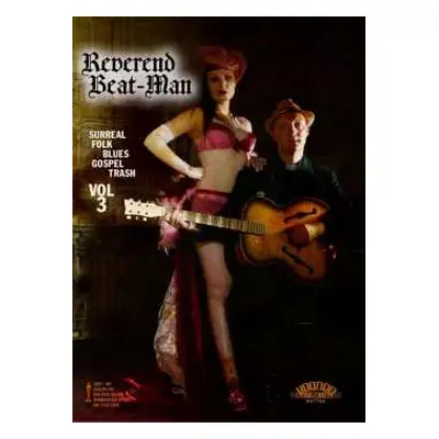 DVD Reverend Beat-Man: Surreal Folk Blues Gospel Trash Vol 3