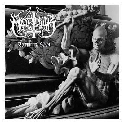 CD Marduk: Totentanz 2001