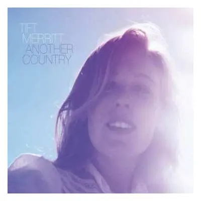 CD Tift Merritt: Another Country