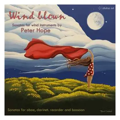 CD Peter Hope: Wind Blown – Sonatas for Wind Instruments