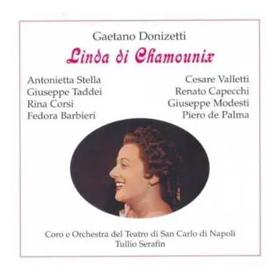 2CD Gaetano Donizetti: Linda Di Chamonix