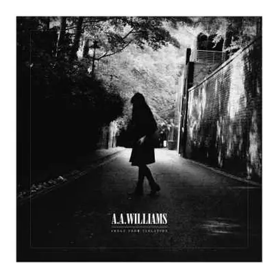 LP A.A. Williams: Songs From Isolation CLR