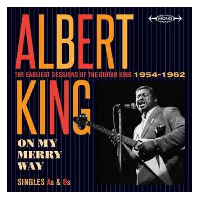 CD Albert King: On My Merry Way