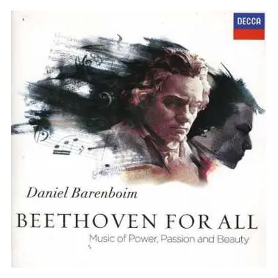 2CD Ludwig van Beethoven: Beethoven For All: Music Of Power, Passion And Beauty