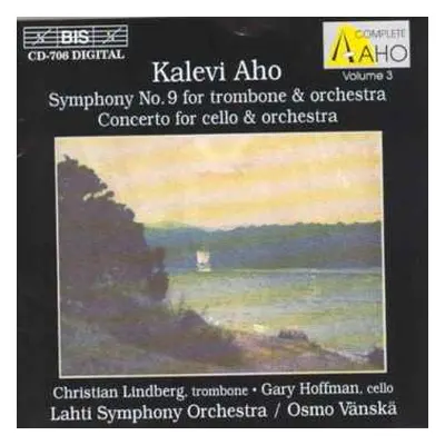 CD Lahti Symphony Orchestra: Symphony No. 9 For Trombone & Orchestra / Concerto For Cello & Orch