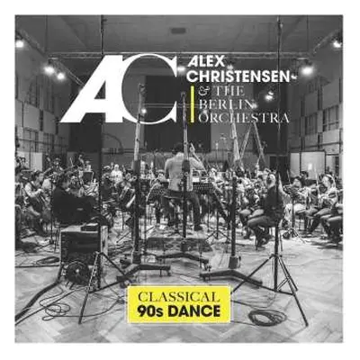 CD Alex Christensen: Classical 90s Dance