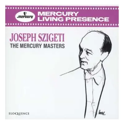 6CD/Box Set Joseph Szigeti: The Mercury Masters