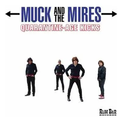 CD Muck And The Mires: Quarantine​-​Age Kicks