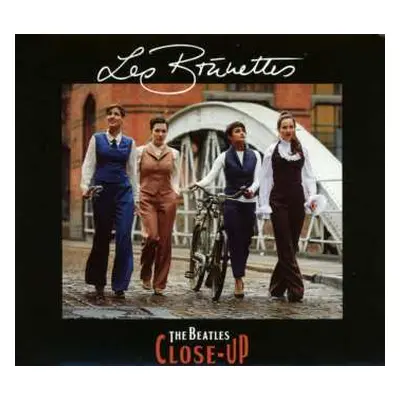 CD Les Brünettes: The Beatles Close-Up