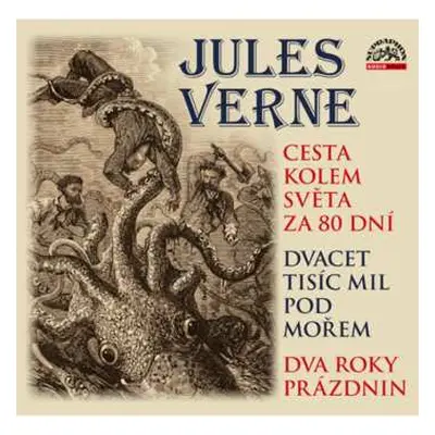 CD Various: Verne: Cesta Kolem Světa Za 80 Dní, Dvacet Tisíc Mil Pod Mořem A Dva Roky Prázdnin