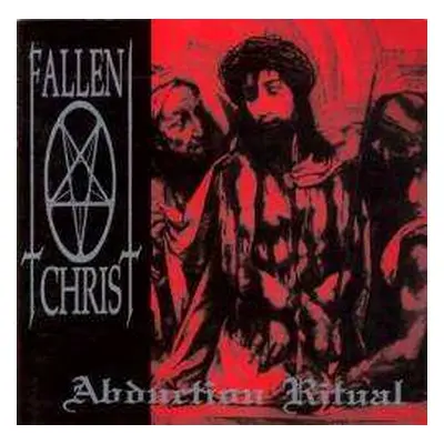 CD Fallen Christ: Abduction Ritual