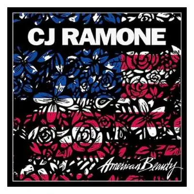 CD C.J. Ramone: American Beauty