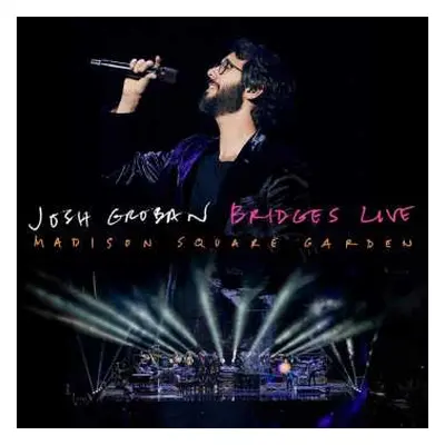 CD/DVD Josh Groban: Bridges Live: Madison Square Garden