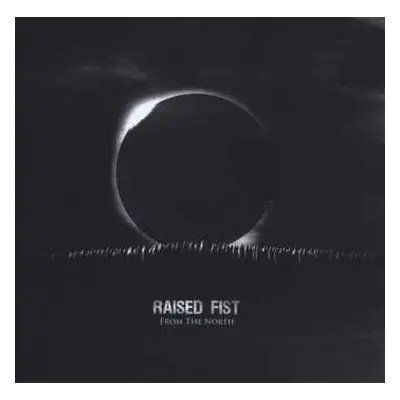 CD Raised Fist: From The North