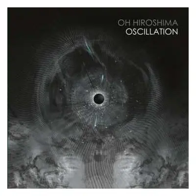 CD Oh Hiroshima: Oscillation DIGI