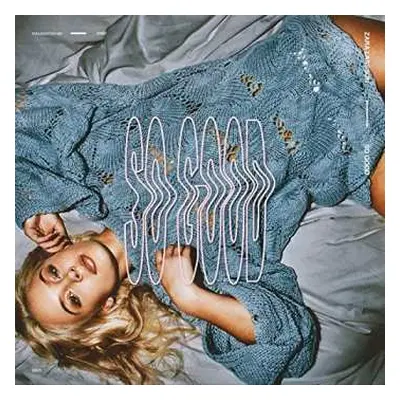 CD Zara Larsson: So Good