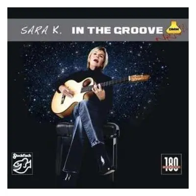 LP Sara K.: In The Groove LTD