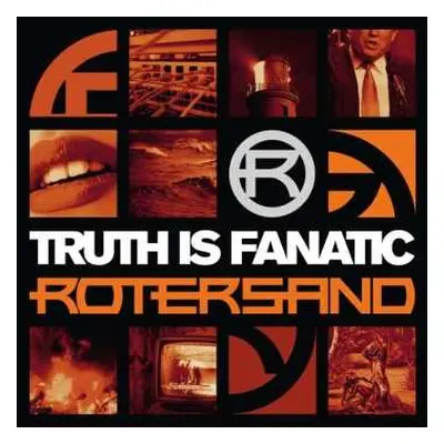 2LP Rotersand: Truth Is Fanatic