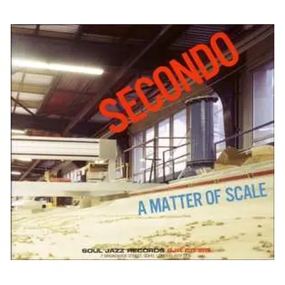 CD Secondo: A Matter Of Scale