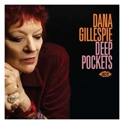 CD Dana Gillespie: Deep Pockets