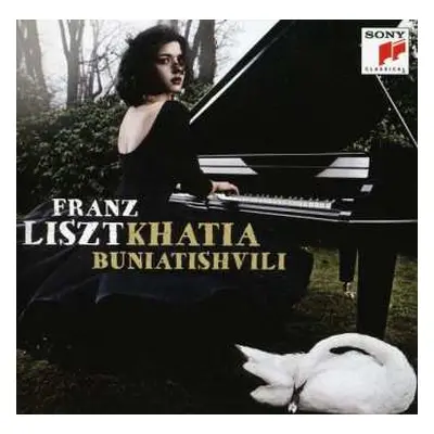 CD Khatia Buniatishvili: Franz Liszt