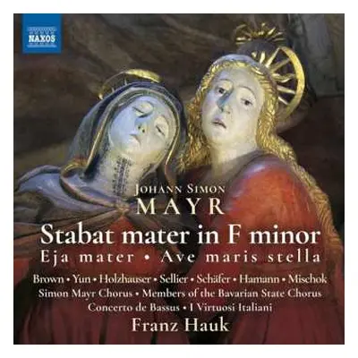 CD Chor Der Bayerischen Staatsoper: Stabat Mater In F Minor; Ave Maris Stella