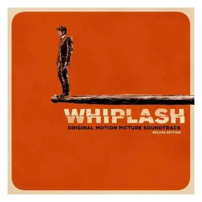 2CD Various: Whiplash (Original Motion Picture Soundtrack) DLX