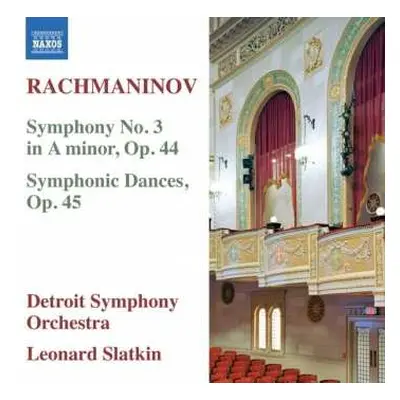 CD Sergei Vasilyevich Rachmaninoff: Symphony No. 3 In A Minor, Op. 44 / Symphonic Dances, Op. 45