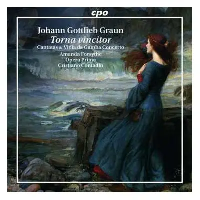 CD Johann Gottlieb Graun: Torna Vincitor