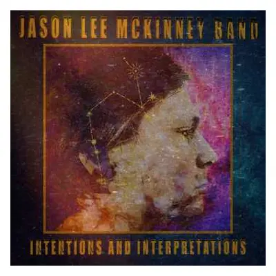 CD Jason Lee McKinney Band: Intentions And Interpretations